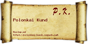 Polonkai Kund névjegykártya